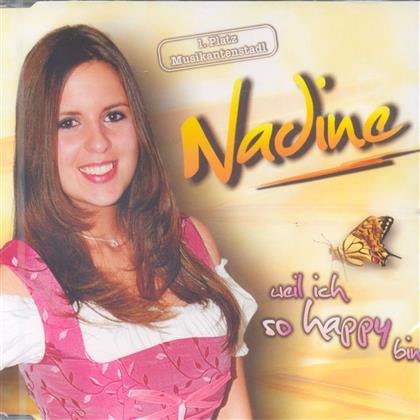 Nadine (Brd) - Weil Ich So Happy Bin