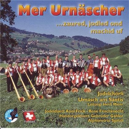 Jodelchörli Urnäsch Am Säntis - Mer Urnäscher