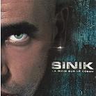 Sinik - La Main Sur Le Coeur (CD + DVD)