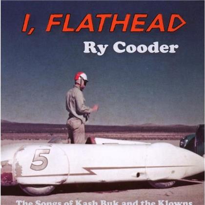 Ry Cooder - I Flathead