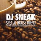 DJ Sneak - Special House Blend