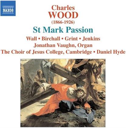 Wall/Grint/Peacock & Charles Wood - St.Mark Passion