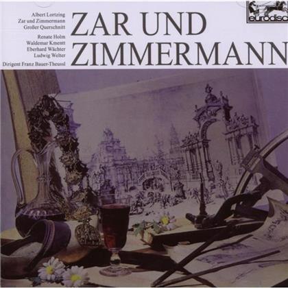 Franz Bauer-Theussl, Renate Holm & Albert Lortzing (1801-1875) - Zar Und Zimmermann