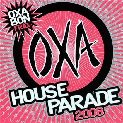 Oxa House Parade - Various 2008