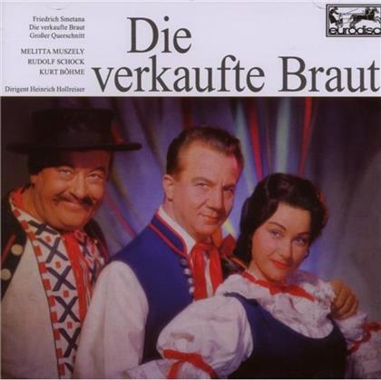Hollreiser Heinrich/ Muszely & Friedrich Smetana (1824-1884) - Die Verkaufte Braut