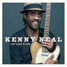 Kenny Neal - Let Life Flow