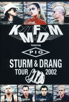 Kmfdm Feat. Pig - Sturm & Drang Tour 2002