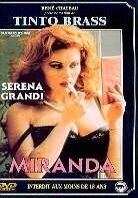 Tinto Brass: - Miranda (1985)