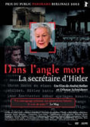 Dans l'angle mort: La secrétaire d'Hitler - Hitlers Sekretärin