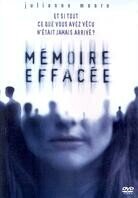 Mémoire effacée - The forgotten (2004)
