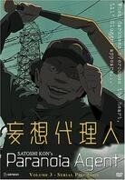 Paranoia agent 3 - Serial psychosis