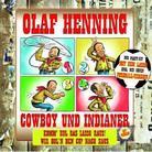 Olaf Henning - Cowboy & Indianer (Wir Holn Den Cup)