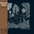 Dead Can Dance - Garden Of The Arcane Delights (Hybrid SACD)
