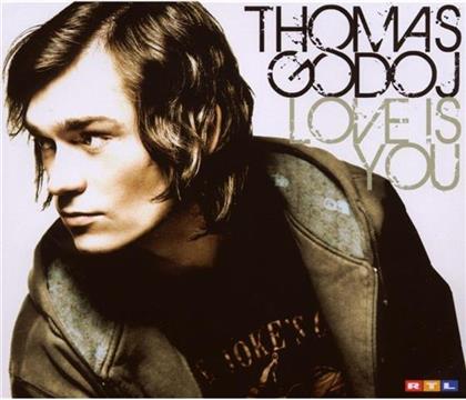 Thomas Godoj - Love Is You