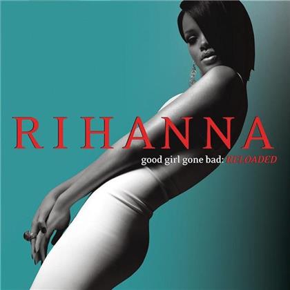 Rihanna - Good Girl Gone Bad - Reloaded (Digipack, CD + DVD)