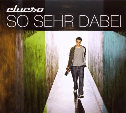 Clueso - So Sehr Dabei (Limited Edition, 2 CDs)