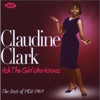 Claudine Clark - Ask The Girl Who Knows