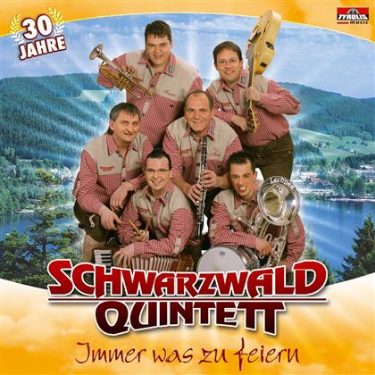 Schwarzwald Quintett - Immer Was Zu Feiern - 30 Jahre