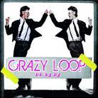 Crazy Loop - Crazy Loop (Mm-Ma-Ma) - 2-Track
