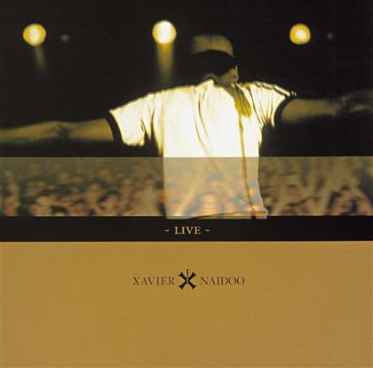 Xavier Naidoo - Live - Re-Release