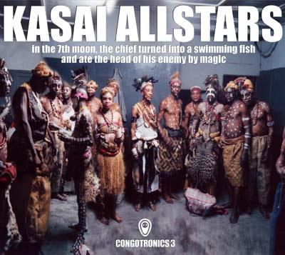 Kasai Allstars - In The 7Th Moon