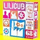 Lilicub - Papa A Fait Mai 68