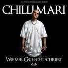 Mari Chilli - Wie Mer Gschecht Schriebt