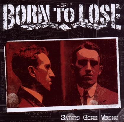 Born To Lose - Saints Go Wrong
