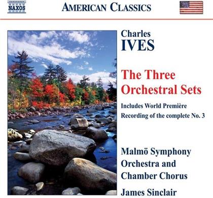 Sinclair James/Malmö So & Charles Ives (1874-1954) - Orchestral Sets 1-3