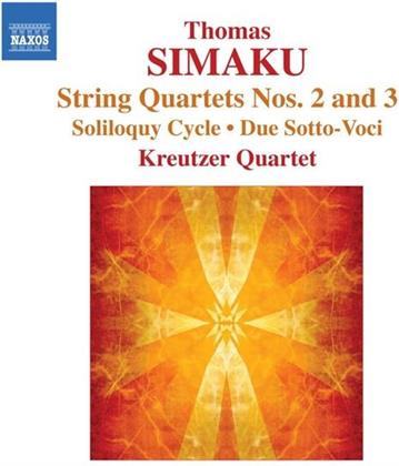 The Kreutzer Quartet & Thomas Simaku - Streichquartette 2 & 3/Soliloquy 1-3
