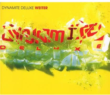 Dynamite Deluxe (Samy Deluxe) - Weiter + Bonus Tracks