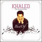 Cheb Khaled - King Of Rai: The Best Of Khaled