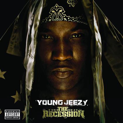 Young Jeezy - Recession
