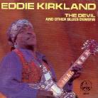 Eddie Kirkland - Devil And Other Blues
