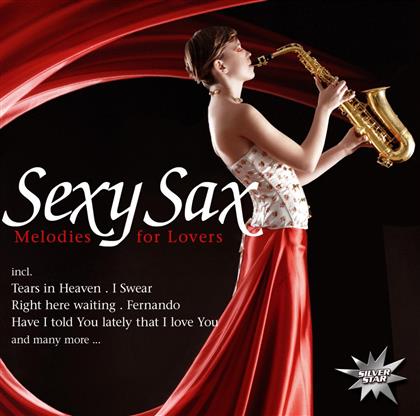 Sexy Sax - Melodies For Lovers