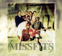 Missfits - Missfits & Band
