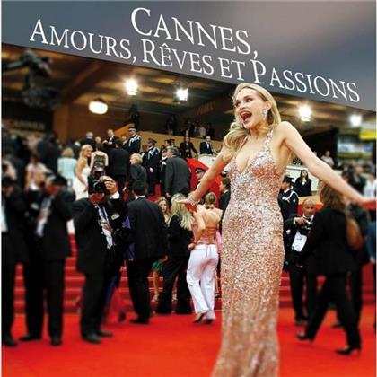 Cannes Amours Reves Et Passion - OST