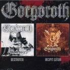 Gorgoroth - Destroyer/Incipit Satan