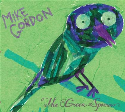 Mike Gordon - Green Sparrow