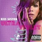 Kid Sister - Ultraviolet