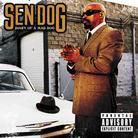 Sen Dog (Cypress Hill) - Diary Of A Mad Dog