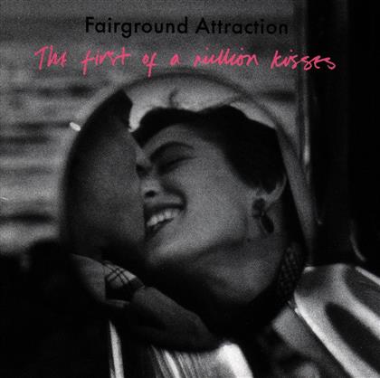 Fairground Attraction - First Of A Million Kisses