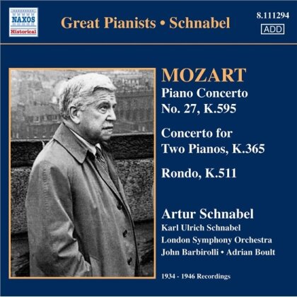 Artur Schnabel (1882-1951) & Wolfgang Amadeus Mozart (1756-1791) - Klavierkonz.Vol.1