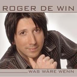 Roger De Win - Was Wäre Wenn