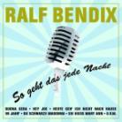 Ralf Bendix - So Geht Das Jede Nacht