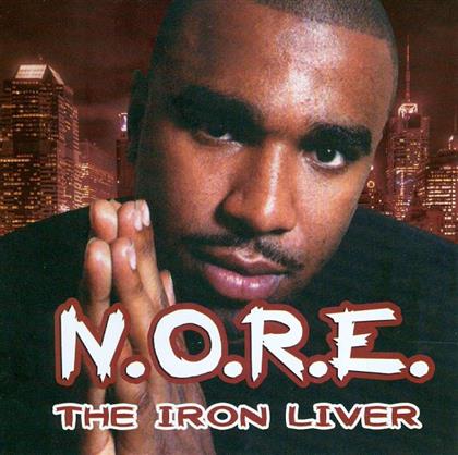Noreaga (N.O.R.E.) - Iron Liver - Mixtape
