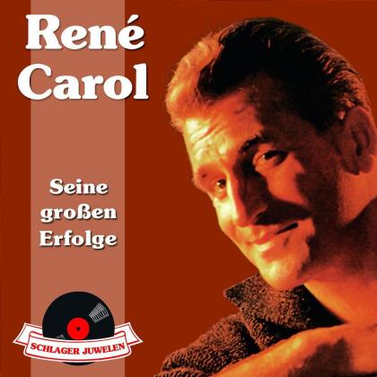 Rene Carol - Schlagerjuwelen