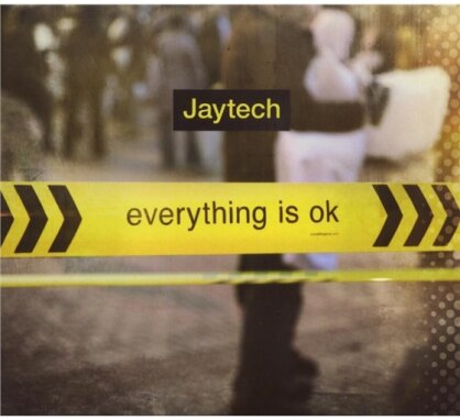 Jaytech - Everything Is Ok