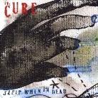 The Cure - Sleep When I'm Dead - 2 Track