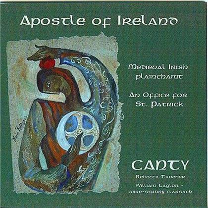 Canty/Tavener/Taylor, & Traditional - Apostle Of Ireland, St. Patric